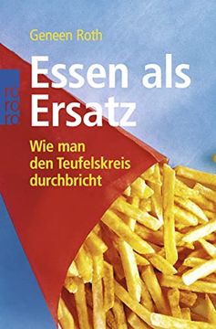 portada Essen als Ersatz: Wie man den Teufelskreis Durchbricht (en Alemán)