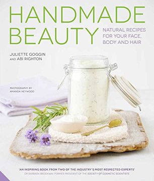 portada Handmade Beauty: Natural Recipes for your Face, Body and Hair