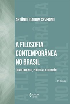 A Filosofia Contemporanea no Brasil (en Portugués)
