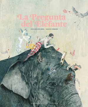 portada La Pregunta del Elefante (in Spanish)