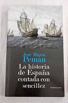 Historia de España Contada con Sencillez