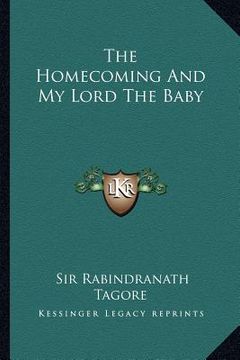 portada the homecoming and my lord the baby (in English)