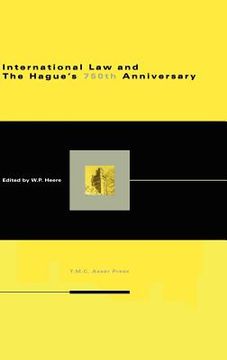 portada international law and the hague's 750th anniversary (en Inglés)