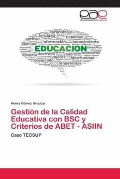 portada Gestión de la Calidad Educativa con bsc y Criterios de Abet - Asiin (in Spanish)