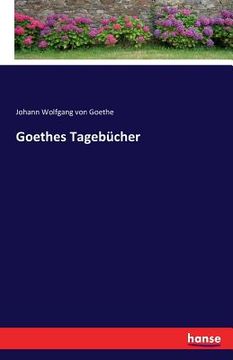 portada Goethes Tagebücher