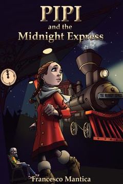 portada Pipi and the Midnight Express (in English)