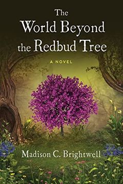 portada The World Beyond the Redbud Tree (en Inglés)