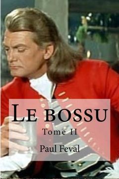 portada Le bossu: Tome II (French Edition)