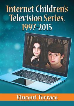 portada Internet Children's Television Series, 1997-2015 (en Inglés)