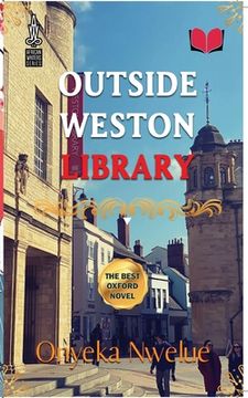 portada Outside Weston Library (en Inglés)