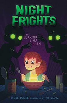 portada The Lurking Lima Bean: Volume 2 (Night Frights) (in English)