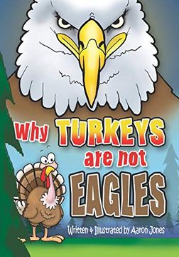 portada Why Turkeys are not Eagles (en Inglés)