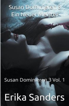 portada Susan Dominieren 3. Ein Neuer Meister (en Alemán)