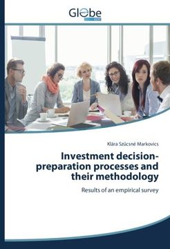 portada Investment decision-preparation processes and their methodology: Results of an empirical survey