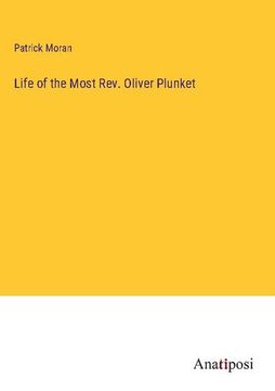 portada Life of the Most Rev. Oliver Plunket (en Inglés)