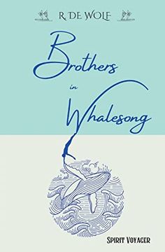 portada Brothers in Whalesong: Spirit Voyager (The Spirit Voyager) (en Inglés)