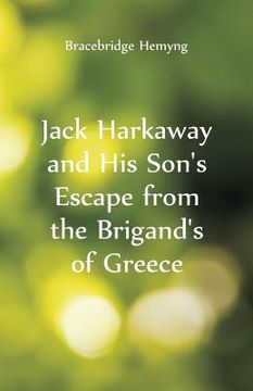 portada Jack Harkaway and His Son's Escape From the Brigand's of Greece