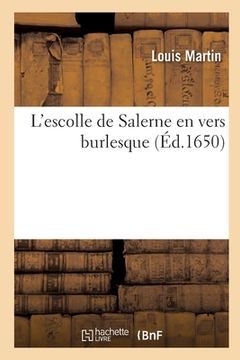 portada L'escolle de Salerne en vers burlesque (en Francés)