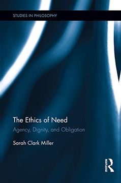 portada The Ethics of Need (Studies in Philosophy) (in English)