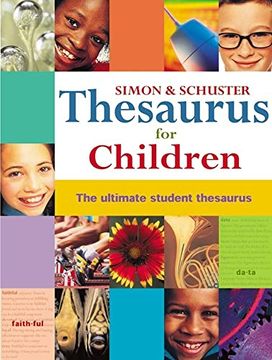 portada Simon & Schuster Thesaurus for Children: The Ultimate Student Thesaurus (in English)