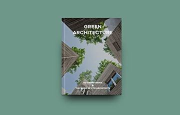 portada Green Architecture: Vo Trong Nghia & the Work of Vtn Architects (en Inglés)