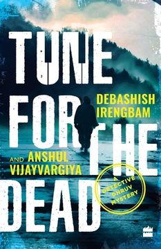 portada Tune for the Dead: A Detective Dhruv Mystery (en Inglés)