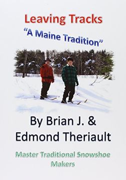 portada Leaving Tracks: A Maine Tradition (en Inglés)