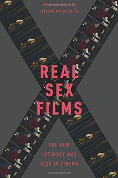 portada Real Sex Films: The New Intimacy and Risk in Cinema