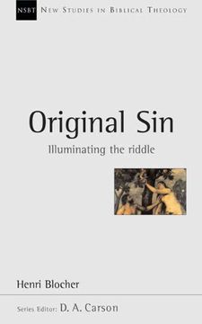 portada Original Sin: Illuminating the Riddle (New Studies in Biblical Theology)