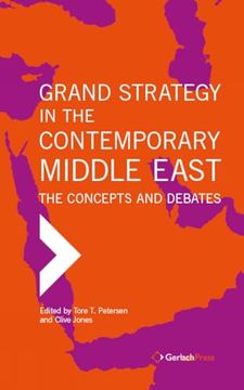 portada Grand Strategy in the Contemporary Middle East: The Concepts and Debates (en Inglés)