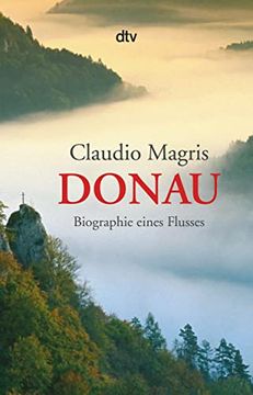 portada Donau: Biographie Eines Flusses: 34418 (in German)