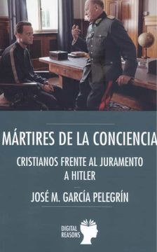portada Martires de la Conciencia: Cristianos Frente al Juramento