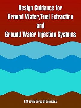 portada design guidance for ground water/fuel extraction and ground water injection systems