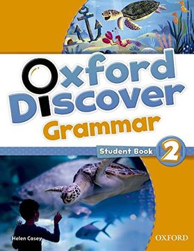 portada Oxford Discover Grammar 2: Student's Book - 9780194432627 (in English)