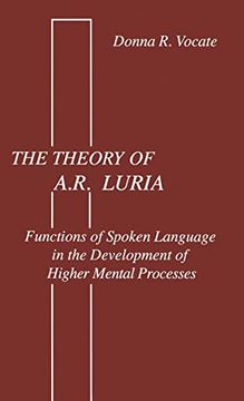 portada The Theory of a. R. Luriia: Functions of Spoken Language in the Development of Higher Mental Processes (en Inglés)