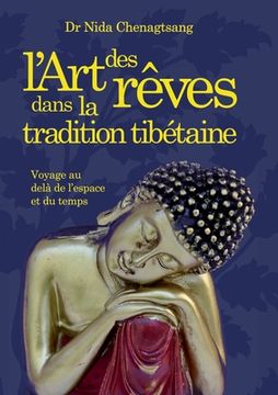 portada L'art des rêves dans la tradition tibétaine: Voyage au delà de l'espace et du temps (en Francés)