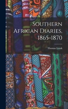 portada Southern African Diaries, 1865-1870 (en Inglés)
