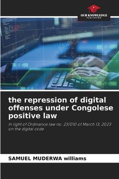 portada The repression of digital offenses under Congolese positive law (in English)