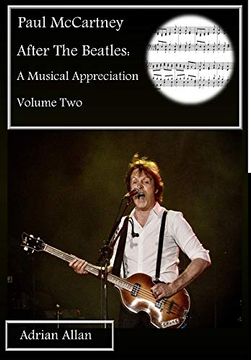 portada Paul Mccartney After the Beatles: A Musical Appreciation Volume two (in English)