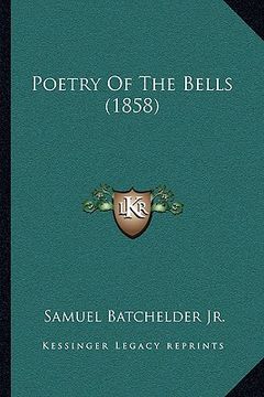 portada poetry of the bells (1858) (en Inglés)