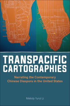 portada Transpacific Cartographies: Narrating the Contemporary Chinese Diaspora in the United States (in English)