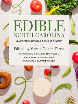portada Edible North Carolina: A Journey Across a State of Flavor (en Inglés)