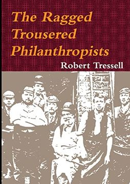 portada The Ragged Trousered Philanthropists (en Inglés)