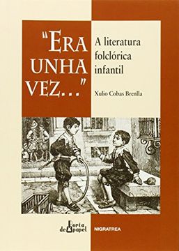 portada Era unha vez: A literatura folclórica infantil (en Gallego)