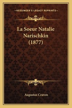 portada La Soeur Natalie Narischkin (1877) (en Francés)