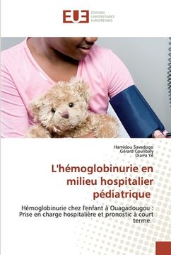 portada L'hémoglobinurie en milieu hospitalier pédiatrique (en Francés)