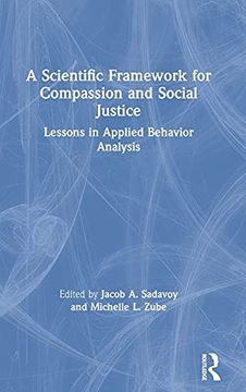 portada A Scientific Framework for Compassion and Social Justice (en Inglés)