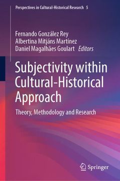 portada Subjectivity Within Cultural-Historical Approach: Theory, Methodology and Research (in English)