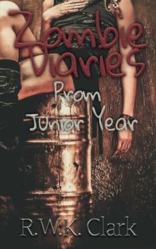 portada Zombie Diaries Prom Junior Year: The Mavis Saga (Volume 3)