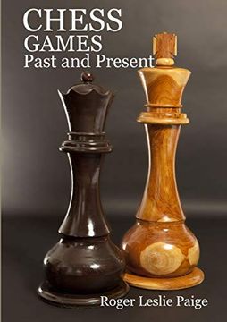 portada Chess Games: Past & Present (en Inglés)